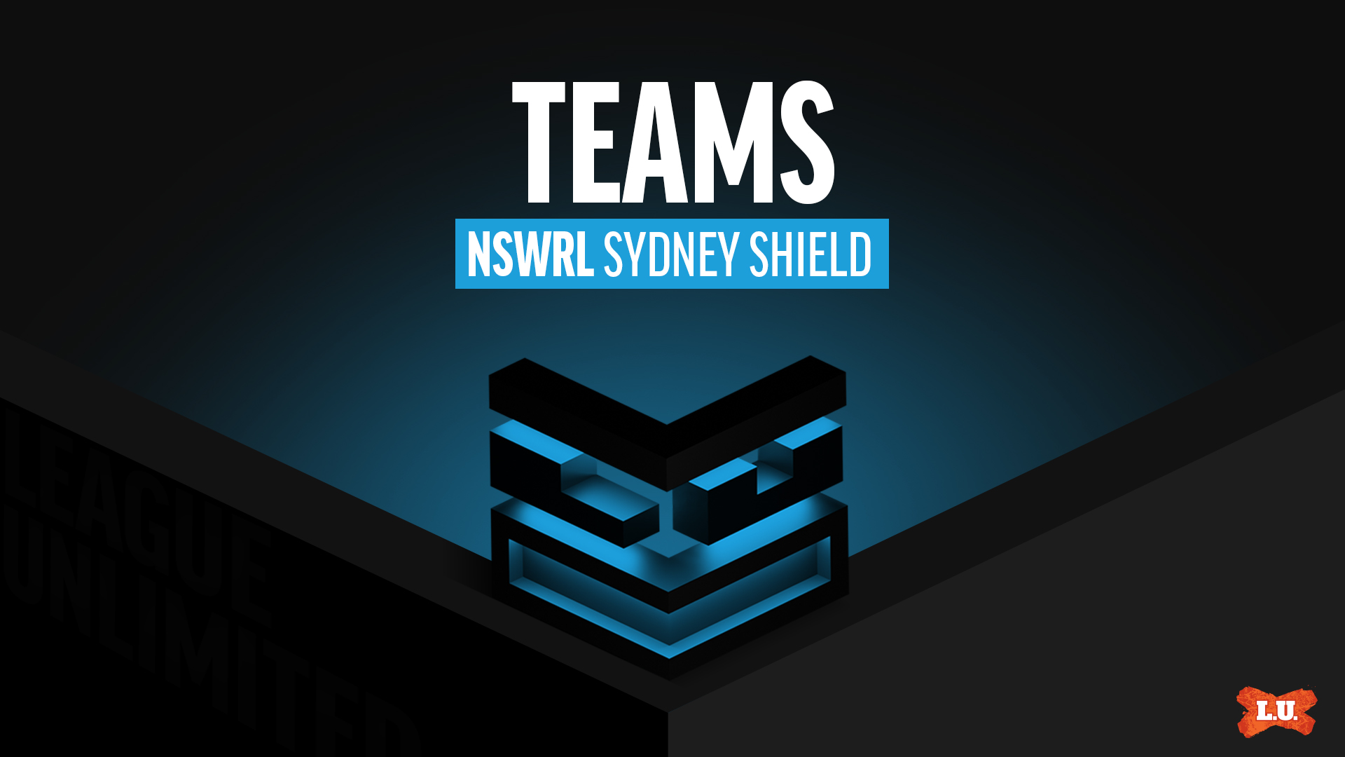 TEAMS: NSWRL Sydney Shield – 2023 Round 11 » League Unlimited